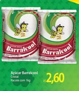 Atacadão Cristal - açúcar barralcool oferta