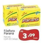 Novo Atacarejo Paraná - fósforo oferta