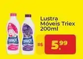 Tonin Superatacado Triex - lustra moveis oferta