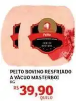 Assaí Atacadista Bovino - peito bovino resfriado a vacuo masterboi oferta