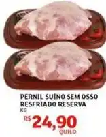 Assaí Atacadista Reserva - pernil suino sem osso resfriado oferta