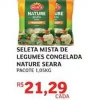 Assaí Atacadista Seara - seleta mista de legumes congelada nature oferta