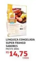 Assaí Atacadista Saborosas - linguiça congelada super frango oferta