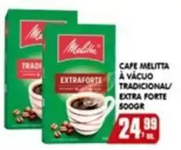 Higa's Supermercado Café melitta à vácuo tradicional/extra forte oferta