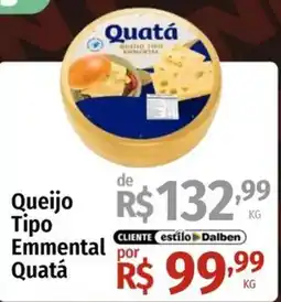 Supermercado Dalben Queijo tipo emmental quatá oferta