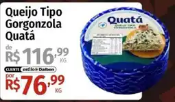 Supermercado Dalben Queijo tipo gorgonzola quatá oferta