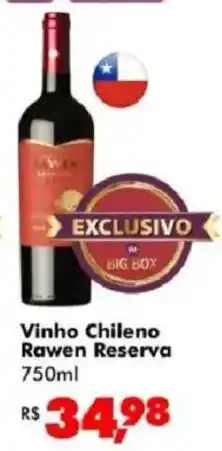 Big Box Vinho chileno rawen reserva oferta