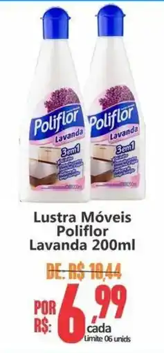 Big Supermercados Lustra Móveis Poliflor Lavanda oferta