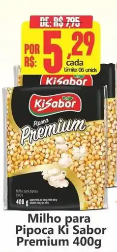 Big Supermercados Milho para pipoca ki sabor premium oferta