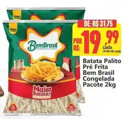 Big Supermercados Batata Palito Pré Frita Bem Brasil Congelada oferta