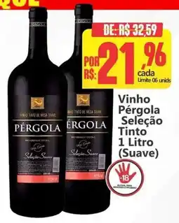 Big Supermercados Vinho Pérgola Seleção Tinto (Suave) oferta