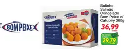 Chama Supermercados Bolinho de salmão com catupiry oferta
