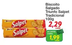 Chama Supermercados Biscoito Salgado Triunfo Salpet Tradicional oferta