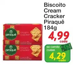 Chama Supermercados Biscoito Cream Cracker Piraquê oferta