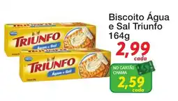 Chama Supermercados Biscoito Água e Sal Triunfo oferta