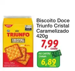 Chama Supermercados Biscoito Doce Triunfo Cristal Caramelizado oferta