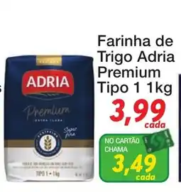 Chama Supermercados Farinha de Trigo Adria Premium Tipo 1 oferta