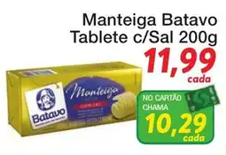 Chama Supermercados Manteiga Batavo tablete oferta