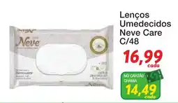 Chama Supermercados Lenços Umedecidos Neve Care oferta