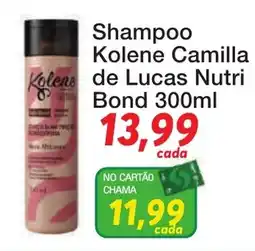 Chama Supermercados Shampoo Kolene Camilla de Lucas Nutri Bond oferta