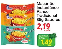 Chama Supermercados Macarrão instantâneo panco tradicional oferta