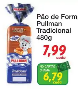 Chama Supermercados Pão de Forma Pullman Tradicional oferta