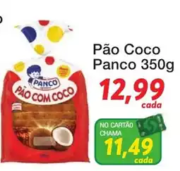 Chama Supermercados Pão coco panco oferta