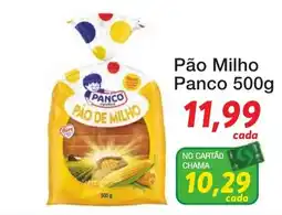 Chama Supermercados Pão de milho panco oferta