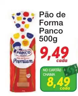 Chama Supermercados Pão de Forma Panco oferta