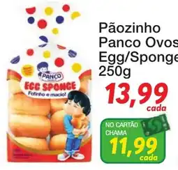 Chama Supermercados Pãozinho Panco Ovos Egg/Sponge oferta