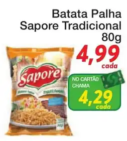 Chama Supermercados Batata Palha Sapore Tradicional oferta