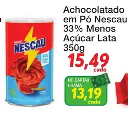 Chama Supermercados Achocolatado em pó nescau oferta