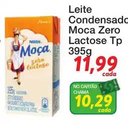 Chama Supermercados Leite Condensado Moca Zero Lactose oferta