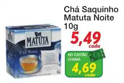 Chama Supermercados Chá Saquinho Matuta Noite oferta
