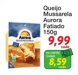 Chama Supermercados Queijo mussarela aurora fatiado oferta