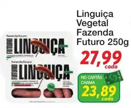 Chama Supermercados Linguiça Vegetal Fazenda Futuro oferta