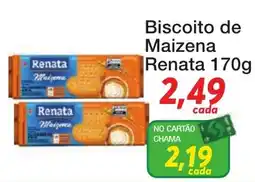 Chama Supermercados Biscoito de Maizena Renata oferta