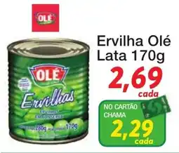 Chama Supermercados Ervilha olé oferta