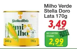 Chama Supermercados Milho Verde Stella Doro oferta