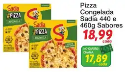 Chama Supermercados Pizza congelada sadia 440 e 460g sabores oferta