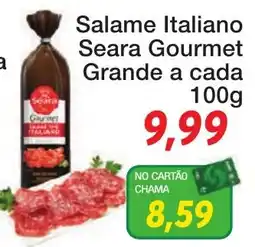 Chama Supermercados Salame Italiano Seara Gourmet oferta