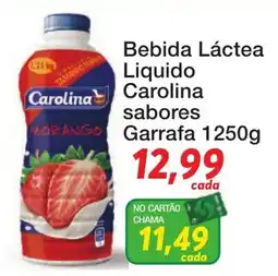Chama Supermercados Bebida Láctea Liquido Carolina sabores oferta