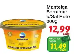 Chama Supermercados Manteiga extra com sal oferta