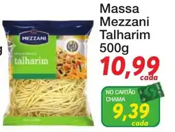 Chama Supermercados Massa mezzani talharim oferta