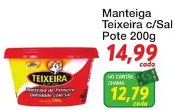 Chama Supermercados Manteiga teixeira c/sal oferta