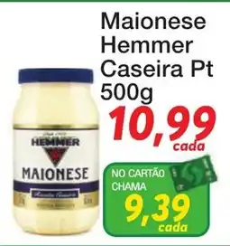 Chama Supermercados Maionese hemmer caseira pt oferta