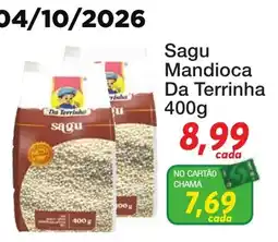 Chama Supermercados Sagu Mandioca Da Terrinha oferta