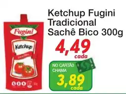 Chama Supermercados Ketchup fugini tradicional sachê bico oferta