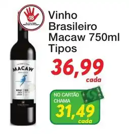 Chama Supermercados Vinho Brasileiro Macaw Tipos oferta