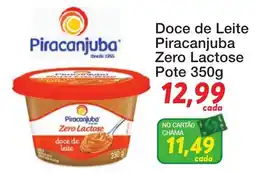 Chama Supermercados Doce de leite piracanjuba zero lactose oferta